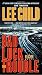 Bad Luck and Trouble: A Reacher Novel (Jack Reacher Novels)