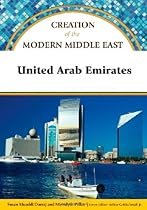 United Arab Emirates (Creation of the Modern Middle East) United Arab Emirates (Creation of the Modern Middle East)
