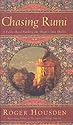 Chasing Rumi: A Fable About Finding the Heart's True Desire