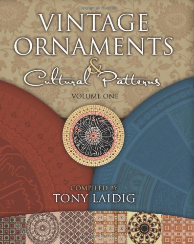 Vintage Ornaments & Cultural Patterns, Volume One
