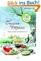 Cucina vegana: Vegan genie�en auf italienische Art