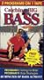 Catching Big Bass(free Pocket Fishing Guide Enclosed)2 Programs on One Tape