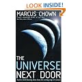 The Universe Next Door: Twelve Mind-blowing Ideas from the Cutting Edge of Science