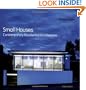 Small Houses: Contemporary Residential Architecture