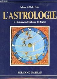 L'astrologie Solange de MaillyNesle Babelio