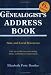 The Genealogist's Address Book. 6th Edition
