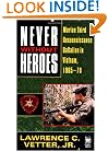 Never Without Heroes