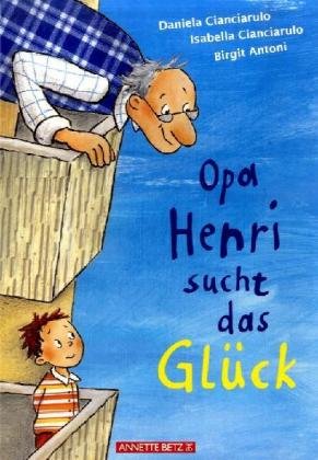 Produkt-Bild: Opa Henri sucht das Gl&uuml;ck
