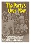 The Party's over Now; Reminiscences of the Fifties--New York's Artists, Writers, Musicians, and Their Friends