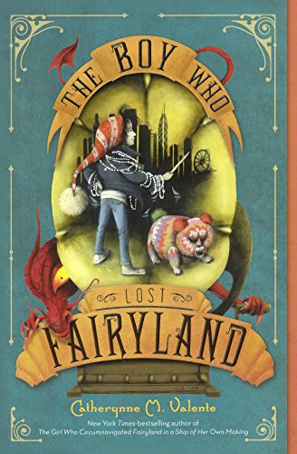 The Boy Who Lost Fairyland (Turtleback School & Library Binding Edition), by Catherynne M. Valente