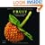 Fruit: Edible, Inedible, Incredible
