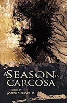 A Season in Carcosa A Season in Carcosa