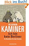 Ich bin kein Berliner: Ein Reisef�hre...