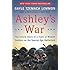 Ashley's War: The Untold Story of a Team of Women Soldiers on the Special Ops Battlefield