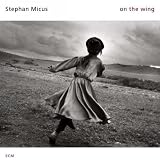 ECM Touchstones: On the Wing