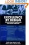 Excellence By Design: Transforming Workplace and Work Practice