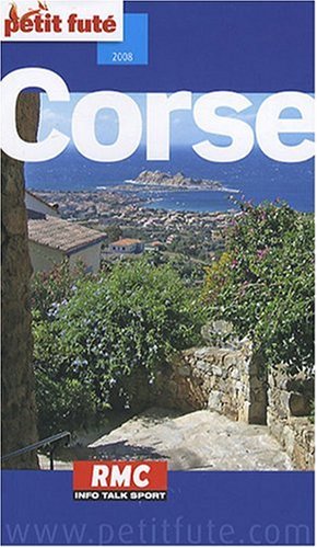 City Travel Guides Discounted  Livres : Le Petit Futé Corse
