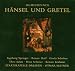 Musik : H&auml;nsel und Gretel (Ga)