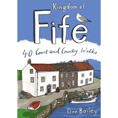 Kingdom of Fife: 40 Coast and Country Walks (Pocket Mountains)