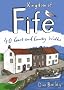Kingdom of Fife: 40 Coast and Country Walks (Pocket Mountains)