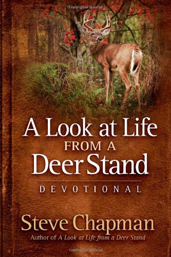 A Look at Life from a Deer Stand Devotional