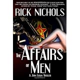 The Affairs of Men ~ Rick Nichols