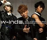 w-inds. 10th Anniversary Best Album-We sing for you-���̾��ס�