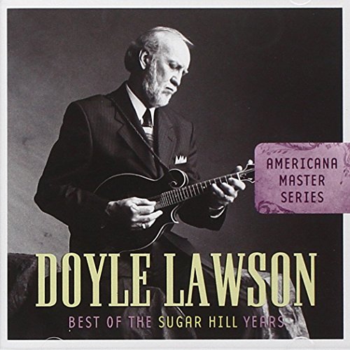 Doyle Lawson - Best of the Sugar Hill Years - Zortam Music