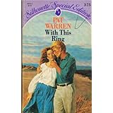 With This Ring (Silhouette Special Edition)