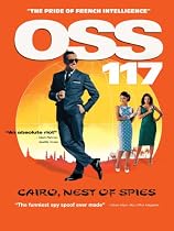 OSS 117: Cairo, Nest of Spies