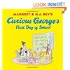 Curious George's First Day of School (Curious George) (Curious George 8x8)