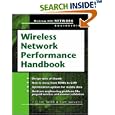 Wireless Network Performance Handbook (McGraw-Hill Network... by Clint Smith and Curt Gervelis