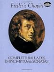 Complete Ballades, Impromptus and Son...