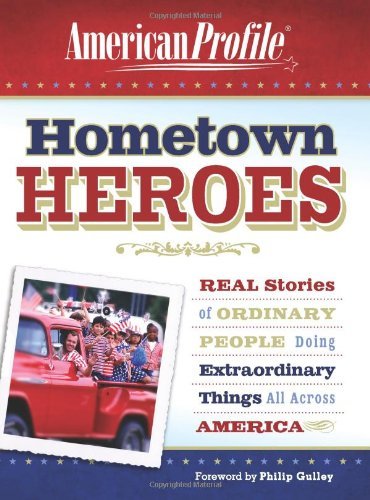 Hometown Heroes (American Profile)