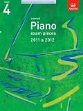 Selected Piano Exam Pieces 2011 & 2012, Grade 4 (ABRSM Exam Pieces)