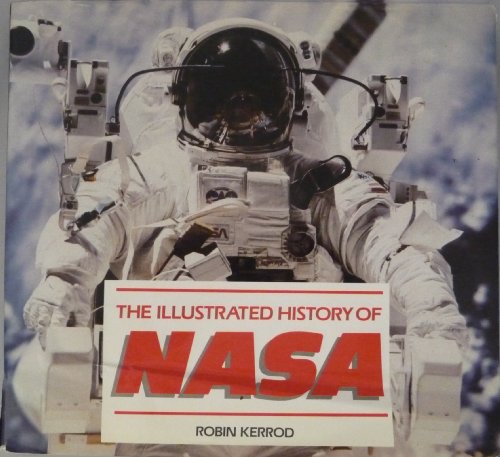 Illustrated History of Nasa