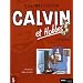 Calvin et Hobbes Int�grale, Tome 5 : Fini de rire ! Allez, on se tire !