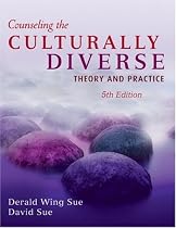 Counseling the Culturally Diverse: Theory and Practice