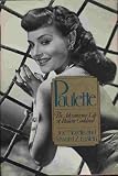 Paulette: The Adventurous Life Paulette Goddard