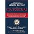 The Official Senate Report on CIA Torture: Committee Study of the Central Intelligence Agencys Detention and Interrogation Program