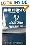 Acts of Aggression: Policing Rogue States (Open Media Series)