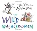 The Wild Washerwomen (Andersen Press Picture Books)