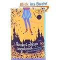 Hundert Jahre ungek�sst: Dornr�schens bitters��e Liebesgeschichte