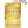 The Yellow Leaves: A Miscellany