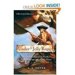 Under the Jolly Roger: Being an Account of the Further Nautical Adventures of Jacky Faber