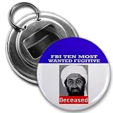 Osama Bin Laden DECEASED FBI MOST WANTED 2.25 inch Button Style Bottle Opener