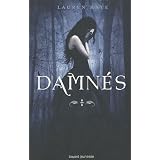 Damn�s, Tome 1 :par Lauren Kate