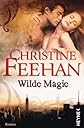 Wilde Magie: Die Leopardenmenschen-Saga 1 - Roman (German Edition)