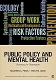 Public policy and mental health : avenues for prevention