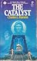 The Catalyst